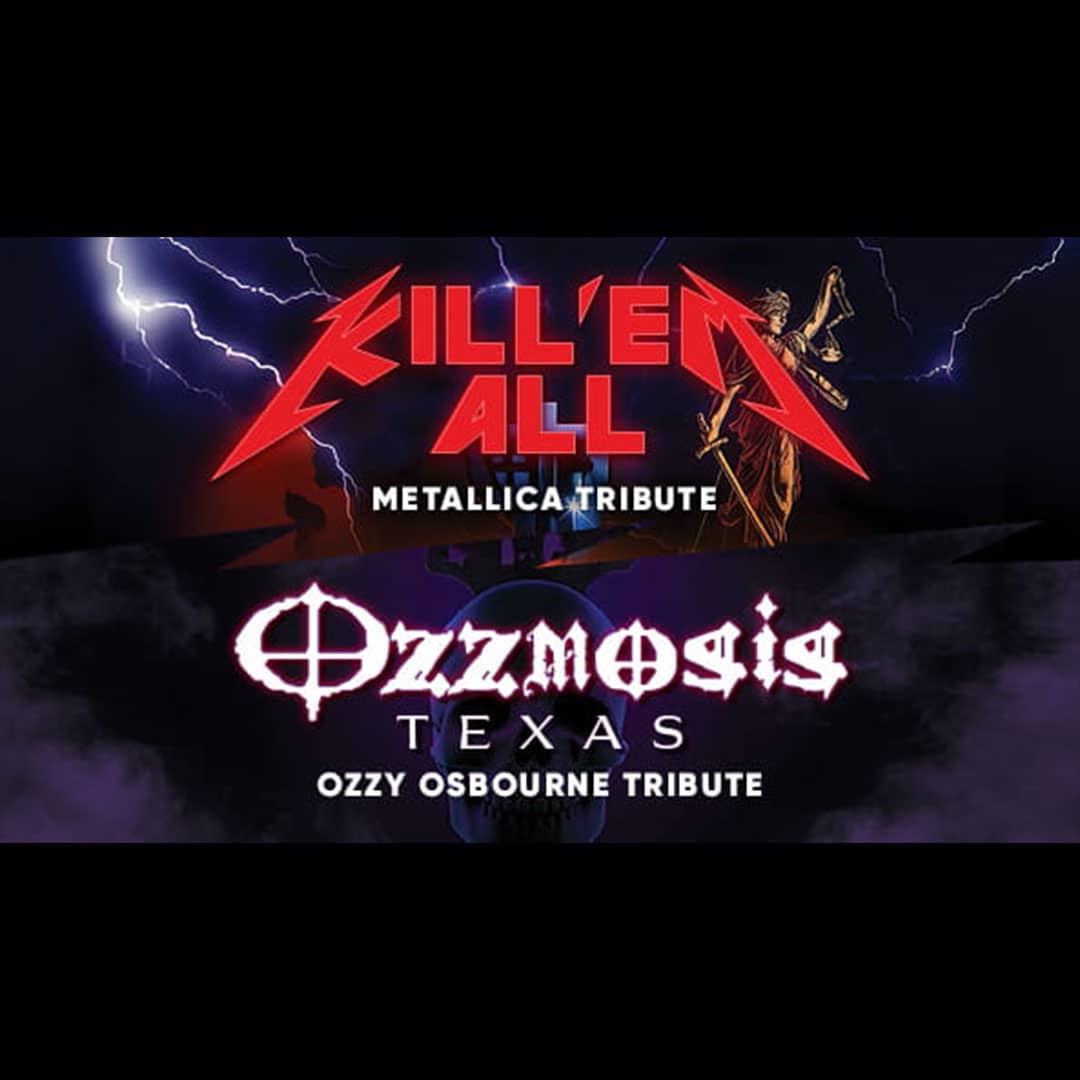 Ozzy & Metallica Tribute featuring Kill'Em All and Ozzmosis